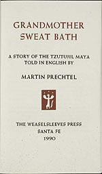 Grandmother Sweat Bath, edited by Janet Rodney